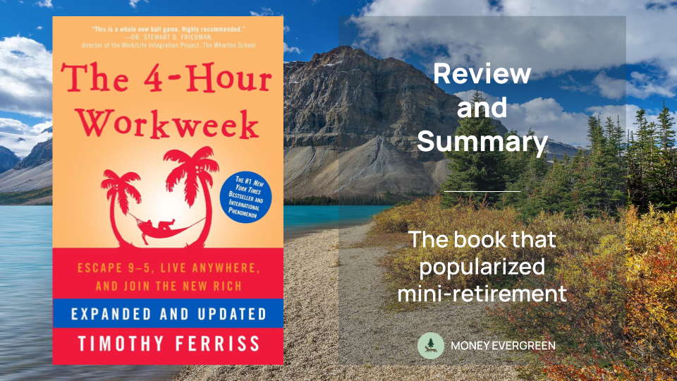 Tim Ferriss 4-Hour Workweek Mini-Retirement Book Review